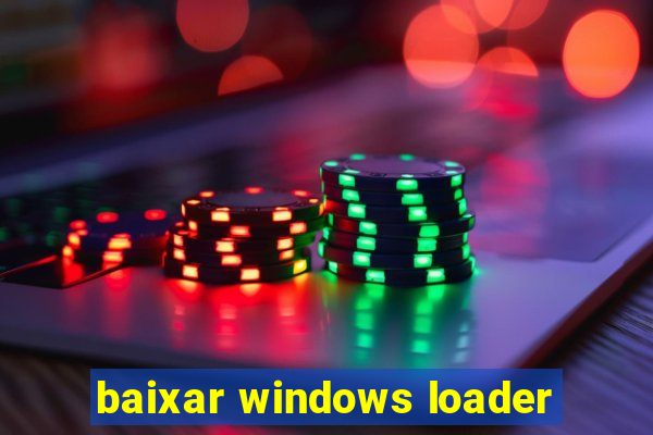 baixar windows loader